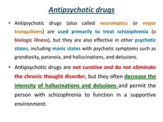 What Do Antipsychotic Drugs Do?